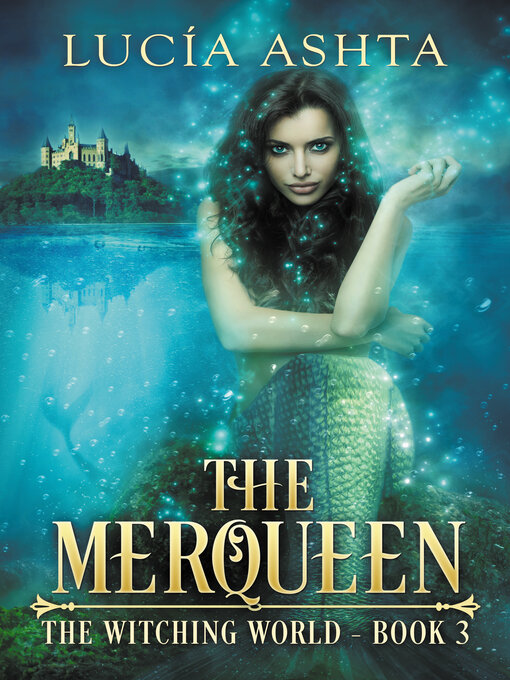 Title details for The Merqueen by Lucia Ashta - Available